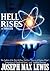 Hell Rises - A Thriller