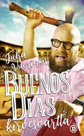 Buenos Días kirvesvartta (Paperback)