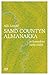Sand Countyn almanakka ja luonnoksia sieltä täältä by Aldo Leopold