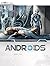 Androids, Vol. 4: Kielko's ...