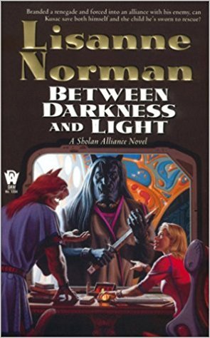 Between Darkness and Light  (Sholan Alliance, #7)