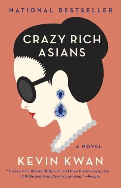Crazy Rich Asians (Crazy Rich Asians, #1)