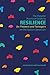 The Parents' Practical Guide to Resilience for Preteens and T... by Jeanette Purkis