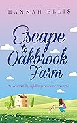 Escape to Oakbrook Farm
