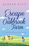 Escape to Oakbroo...