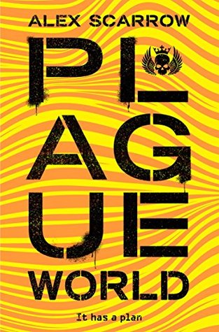 Plague World (REMADE Book 3)