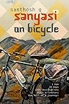 Sanyasi on Bicycle Sanyasi on Bicycle
