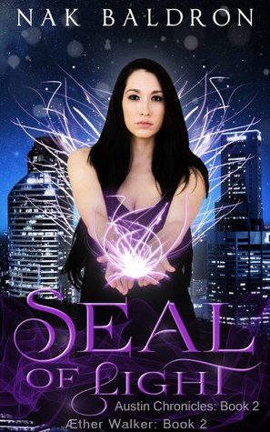Seal of Light (Austin Chronicles #2)