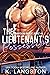 The Lieutenant's Possession...