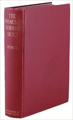 Mosaics of Norman Sicily (Hardcover)