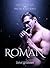 Roman: Piacere Russo Series - Trilogia unita vol.2 (Seirios) (Italian Edition)