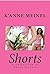 Shorts: 20 Short (and some, not so short) erotic stories