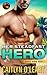 Her Steadfast Hero (Black Dawn, #1; Midnight Delta, #2.5)