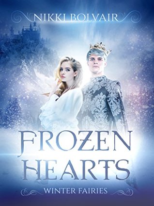 Frozen Hearts (Winter Fairies, #1)
