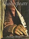 Shakespeare by Anthony Burgess