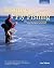 Inshore Fly Fishing: A Pion...