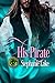 His Pirate (Second Chance #2)