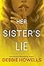 Her Sister's Lie