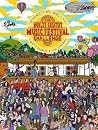 Where's My Welly?: The World's Greatest Music Festival Challenge Where's My Welly?: The World's Greatest Music Festival Challenge