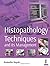 Histopathology Techniques a...