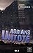 Adrians Untote: Teil 3 (Adr...