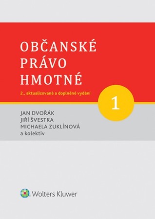 Občanské právo hmotné 1 - Díl první: Obecná část