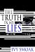 The Truth in My Lies