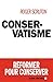 Conservatisme (French Edition)