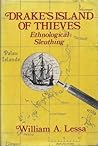 Drake's Island of Thieves by William Armand Lessa