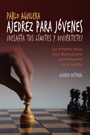 Ajedrez para jóvenes (Spanish Edition)