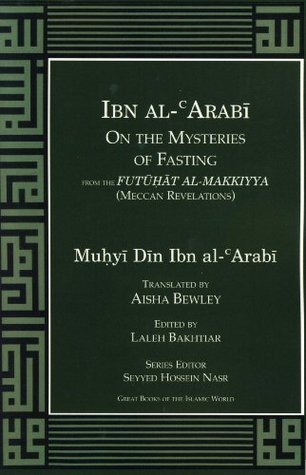 Ibn Al-Arabi on the Mysteries of Fasting (Paperback)