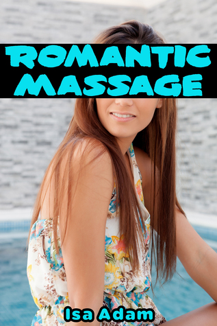 Romantic Massage (Kindle Edition)