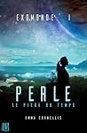 Exomonde: Livre I : Perle, le piège du temps