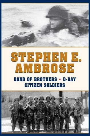 Band of Brothers: E Company 506th Regiment 101st Airborne, D-day & Citizen Soldiers Box Set
