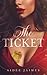 The Ticket (The Affair Duet #1)