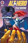 Alt-Hero #1: Crackdown (Alt★Hero) Alt-Hero #1: Crackdown (Alt★Hero)