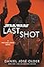 Star Wars: Last Shot: A Han...