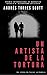 Un artista de la tortura: P...