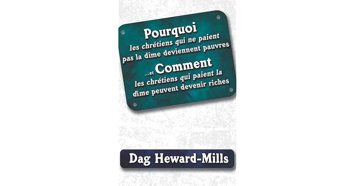 Pourquoi les Chrétiens qui ne paient pas la dime deviennent pauvres et comment les Chrétiens qui