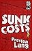 Sunk Costs