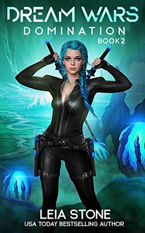 Domination (Dream Wars, #2)