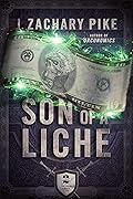 Son of a Liche (The Dark Profit Saga, #2)