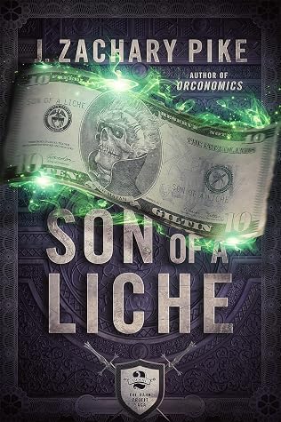 Son of a Liche by J. Zachary Pike book cover