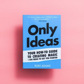Only Ideas