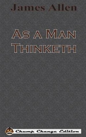 As a Man Thinketh