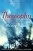 Theosophy: An Introduction to the Supersensible Knowledge of the World and the Destination of Man (Cw 9) (Classic Translation)