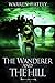 The Wanderer and the Hill