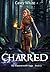 Charred (The Flameweaver Sa...