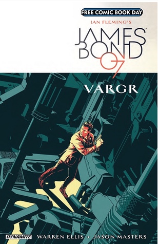 Free Comic Book Day 2018: James Bond Vargr (Unknown Binding)