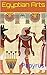 Egyptian Arts: Papyrus (Pho...